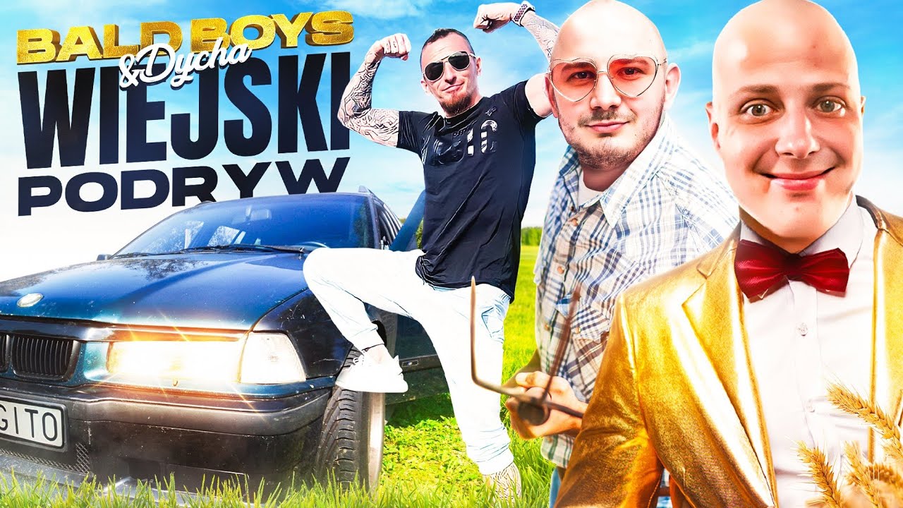 [reupload] █▬█ █ ▀█▀  Bald Boys ft. Dycha - Wiejski Podryw