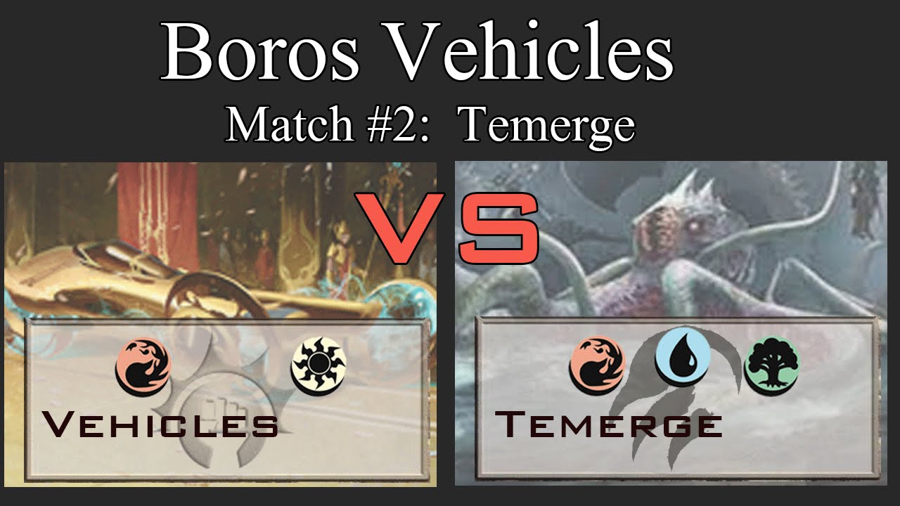 Boros Vehicles #2:  vs Temurge