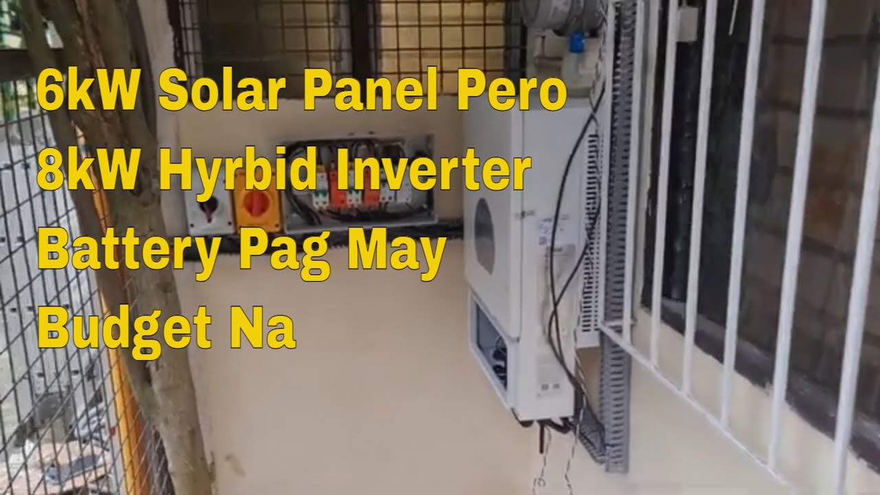 Batangas City Solar Hybrid System Para, 6kW panel Muna, Dagdag ng Battery at Panel pag may Budget na