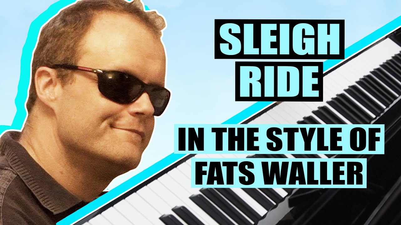 Derek Paravicini Plays Sleigh Ride in the Style of Fats Waller 🛷🎹