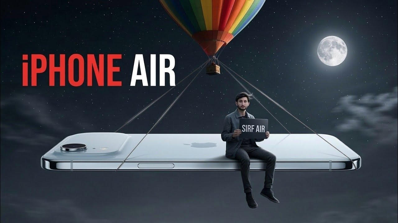 iPhone Air: Dunya ka sabse PATLA iPhone, Lekin Sirf Dikhaawa?