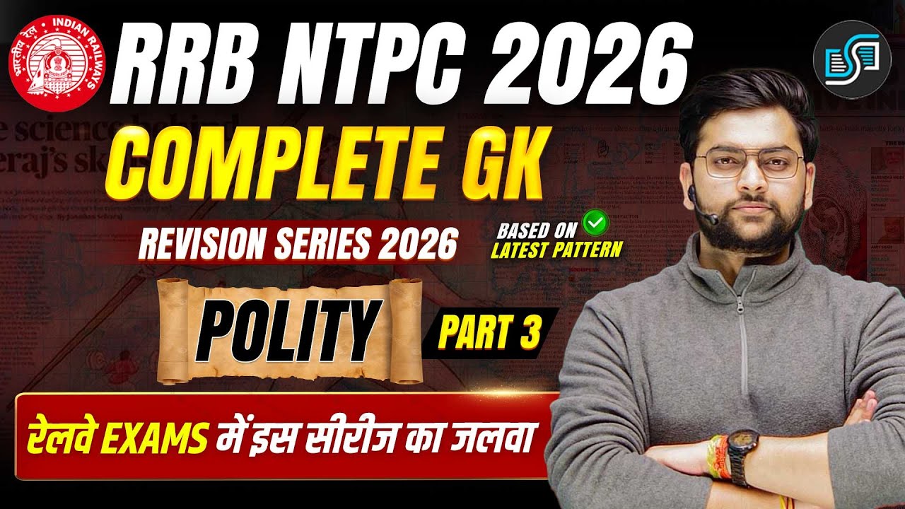 🔥 RRB NTPC GK GS Revision Series 2026 | RRB NTPC Polity to Crack NTPC Exam | By Jeet Rana Sir