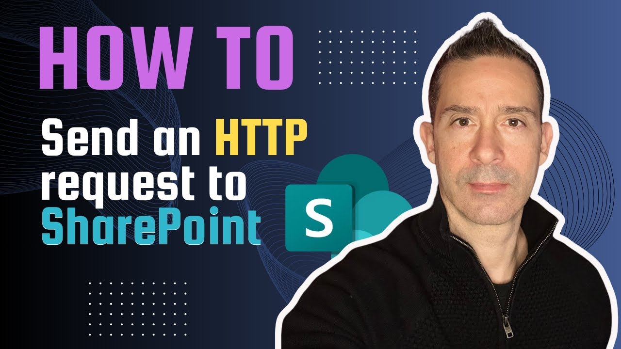 How to Master sending HTTP Requests to SharePoint without the Headache