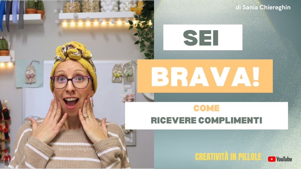Impara ad accettare i complimenti, tu vali e sei brava!