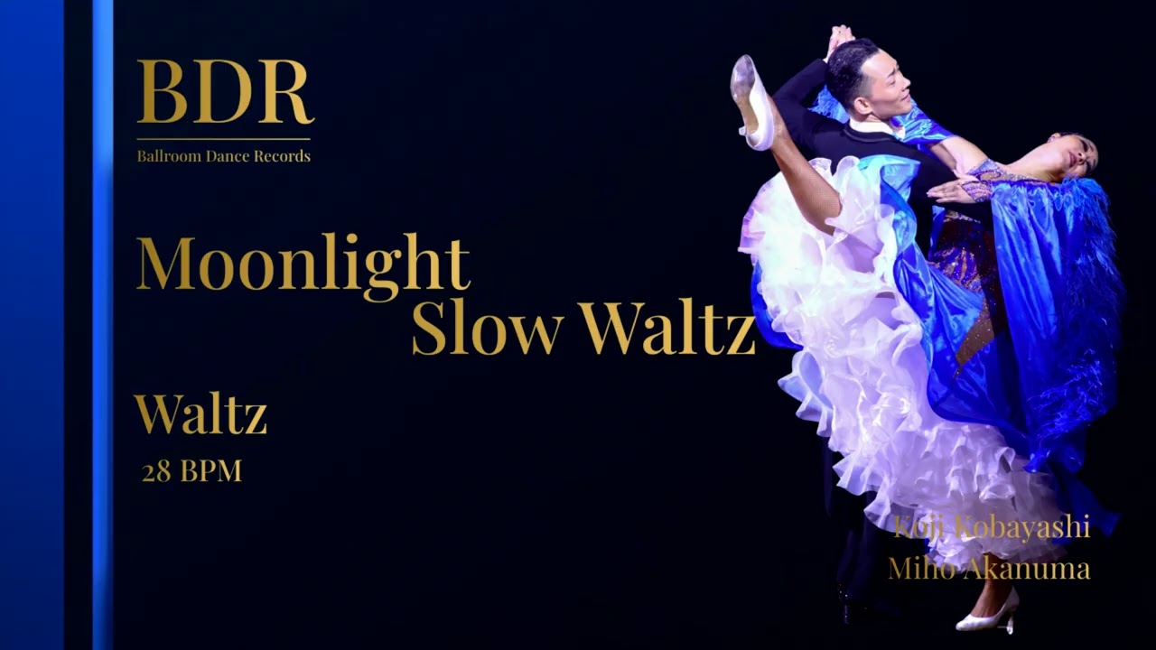 《Waltz》Moonlight Slow Waltz〈28BPM〉WZ-007