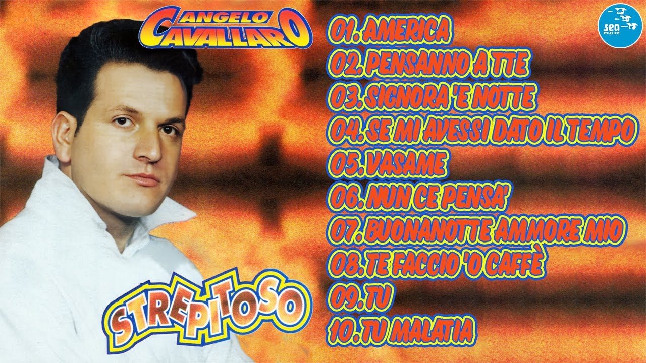 Angelo Cavallaro - Strepitoso ( FULL ALBUM ) Official Seamusica
