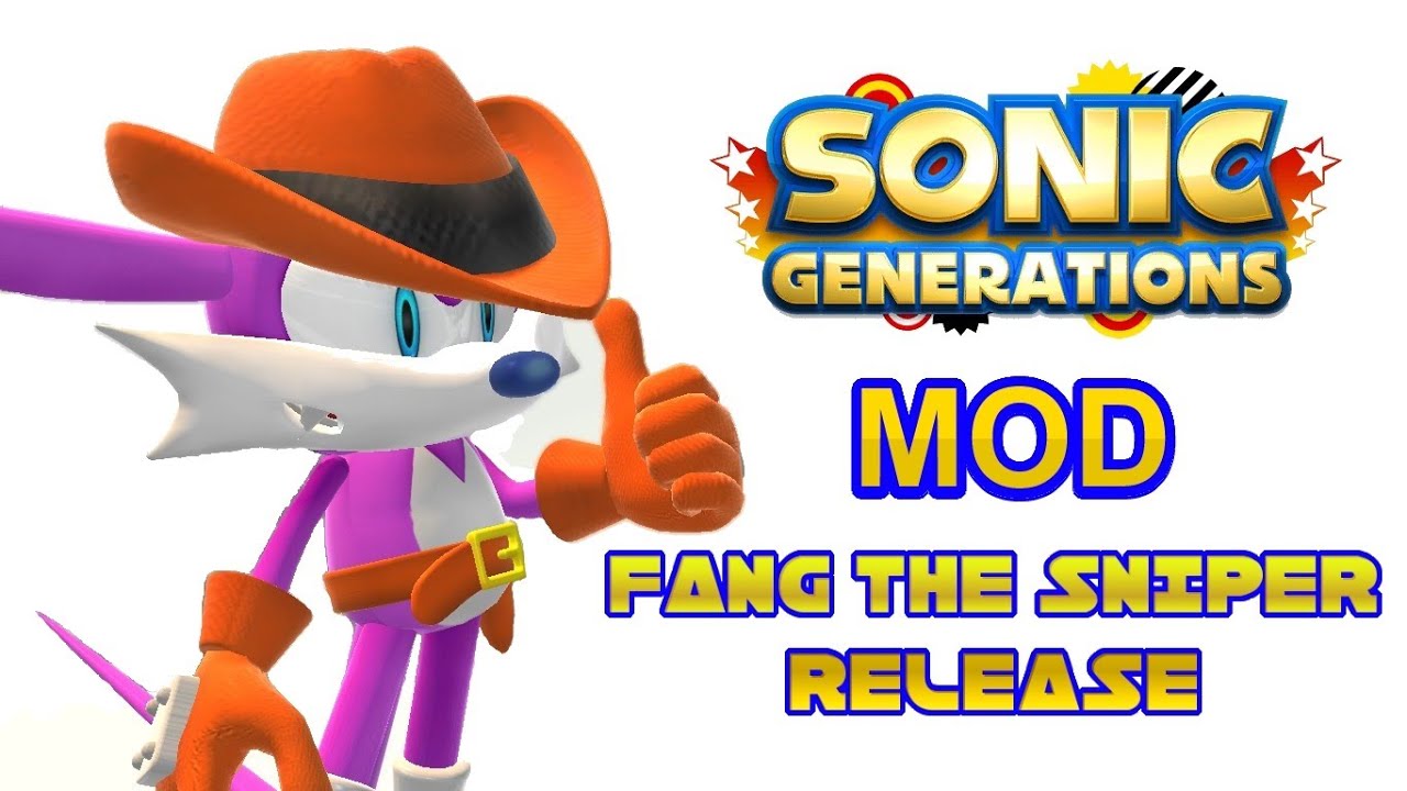 Sonic Generations Mod - Fang The Sniper v1.0 Release