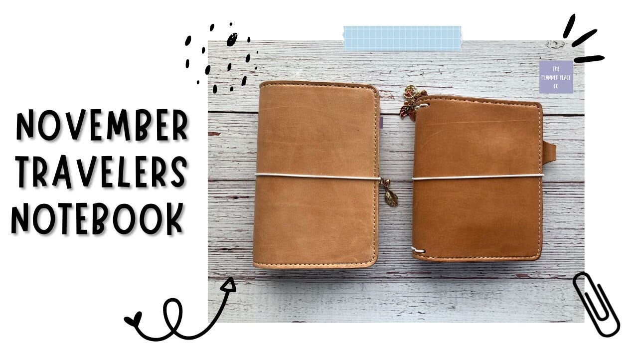 Travelers Notebook Setup (FUNCTIONAL) November