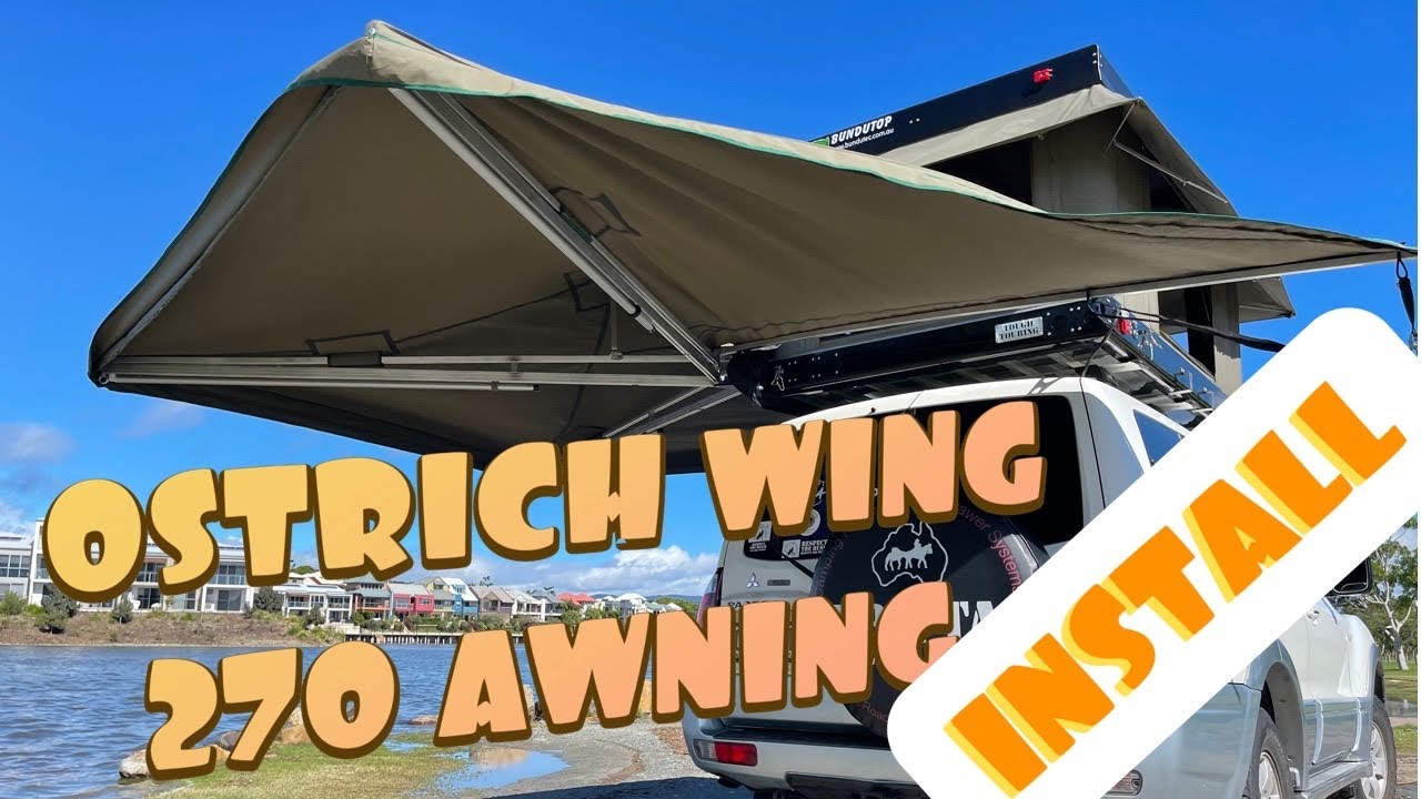 Ostrich Wing 270 Awning Installation