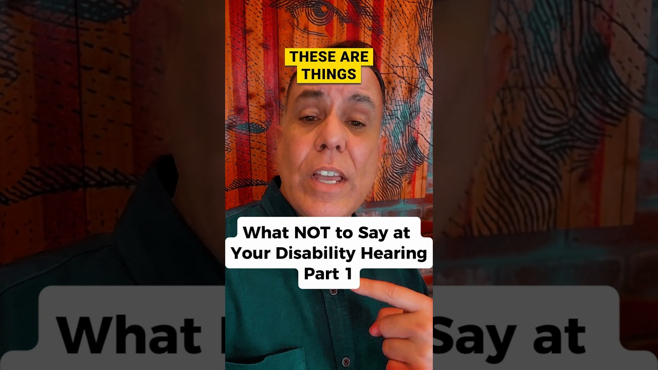What NOT to Do During Your #socialsecurity #disability Hearing #ssdi #lawyer