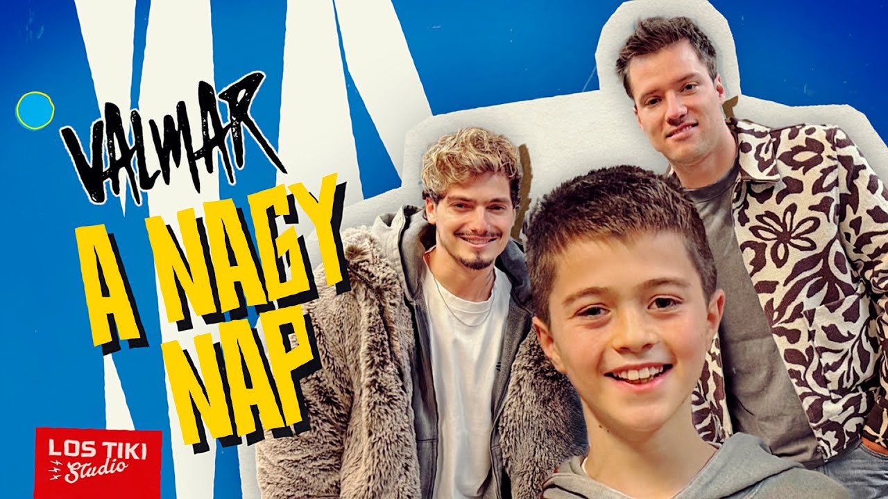 VALMAR I A NAGY NAP powered by Broadway Event