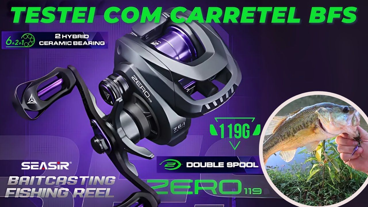 A carretilha SeaSir ZERO 119 BFS é boa? TESTE DE ARREMESSOS