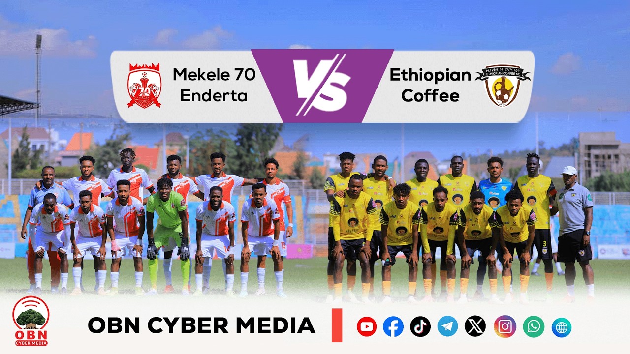 #CBE_Piriimiyeer Liigii Itiyoophiyaa #ሲቢኢ_ኢትዮጵያ ፕሪሚዬር ሊግ || Mekele 70 Enderta Vs Ethiopian Coffee