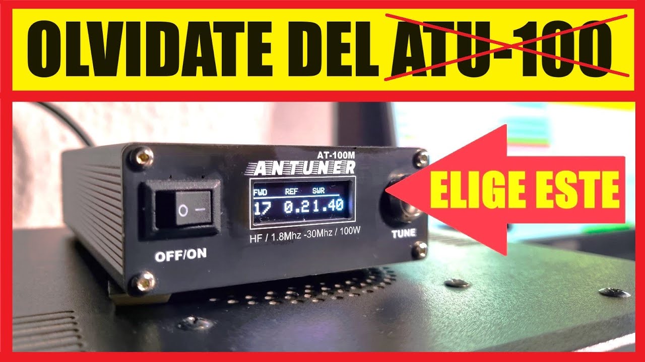 👉AT-100M👈 REVIEW SINTONIZADOR AUTOMATICO DE ANTENA 📶