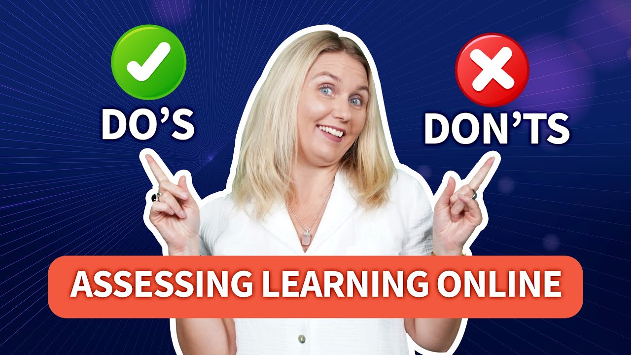Online assessment: Do's and Don'ts for Learning Designers