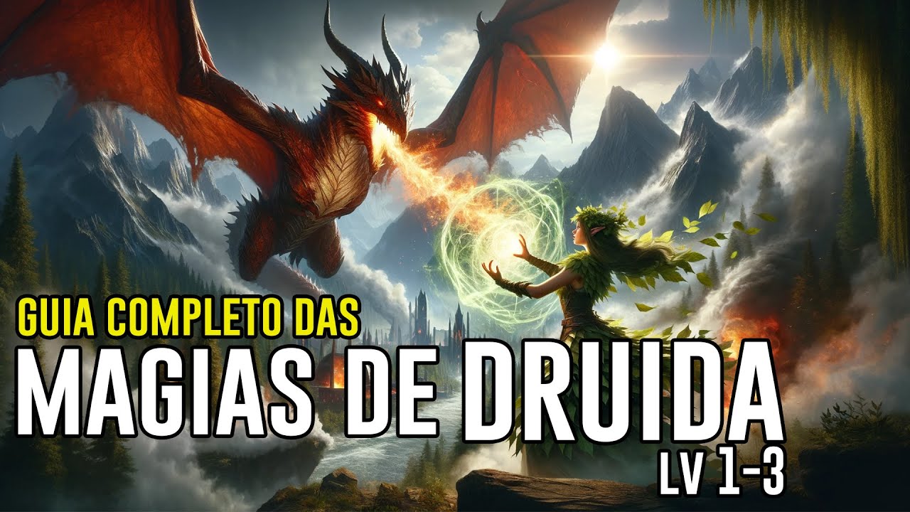 [Guia] Todas as Magias de Druida do Nível 1 ao 3 - Dicas de RPG #234