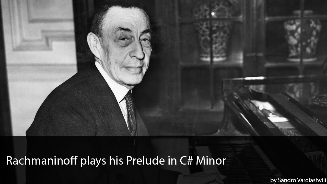 Rachmaninoff plays Prelude in C Sharp Minor