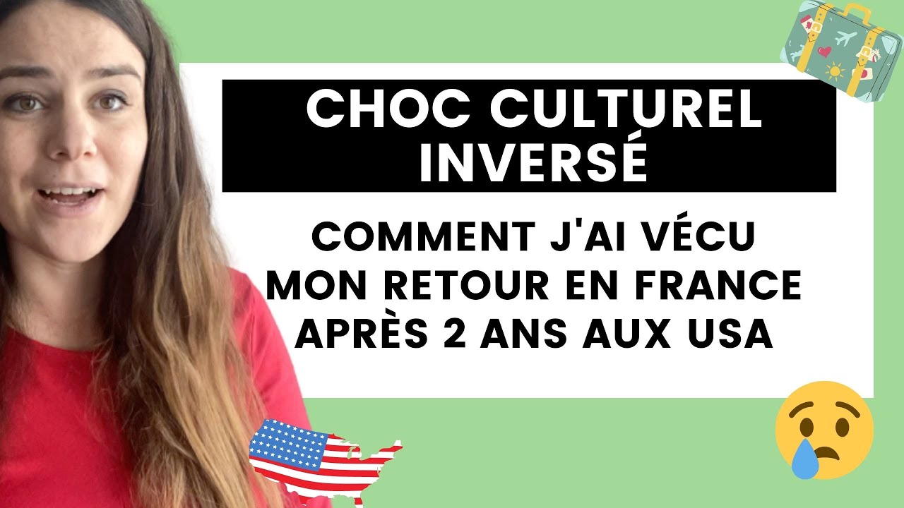 Choc culturel invers&eacute; : mon exp&eacute;rience et mes conseils pour le surmonter