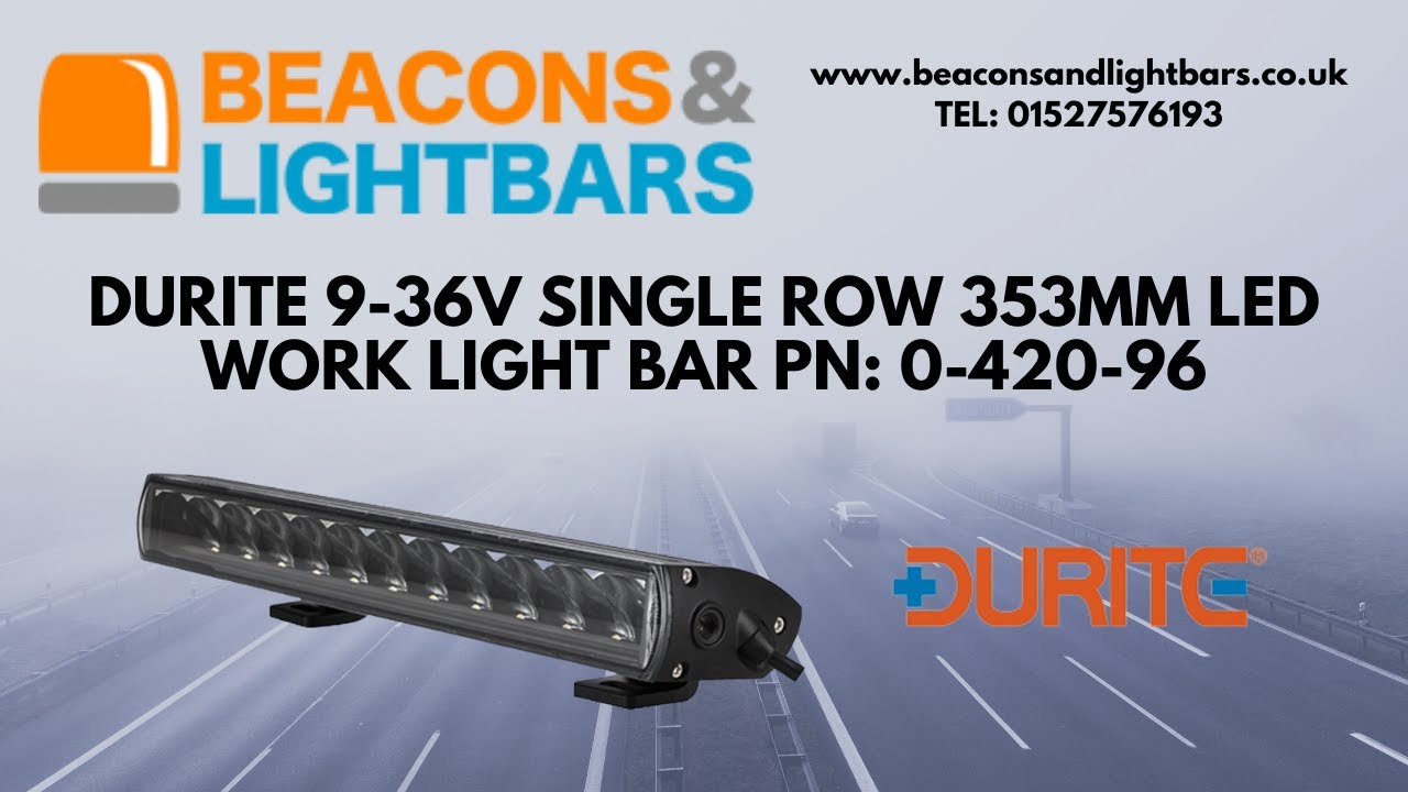 Durite 9-36V Single Row 353mm LED Work Light Bar PN: 0-420-96 - Beaconsandlightbars