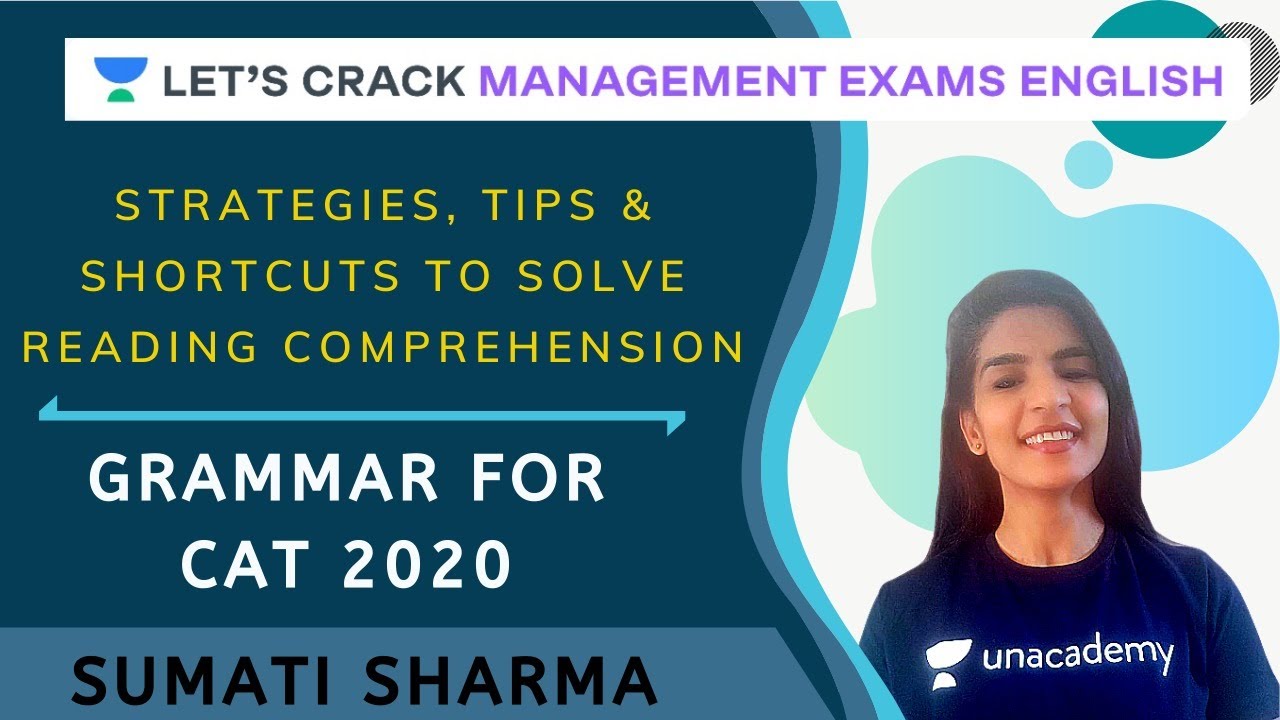 Strategies, Tips & Shortcuts To Solve - RC | Grammar for CAT 2020 | CAT/MBA I Sumati Sharma