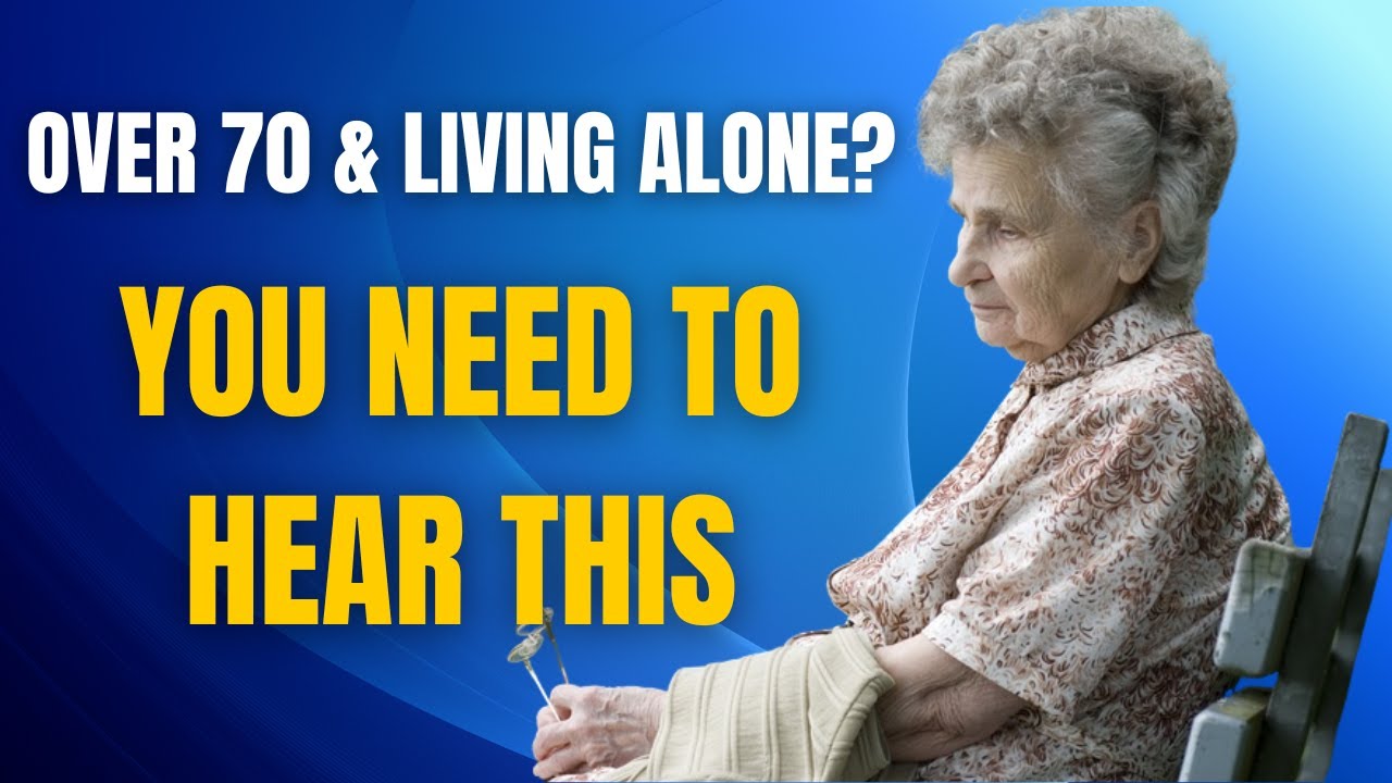 Living Alone After 70: What No One Tells You (But You Need to Know) #livingaloneafter70