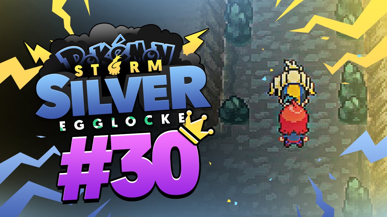 Pokémon Storm Silver Egglocke w/ TheKingNappy! - Ep 30 