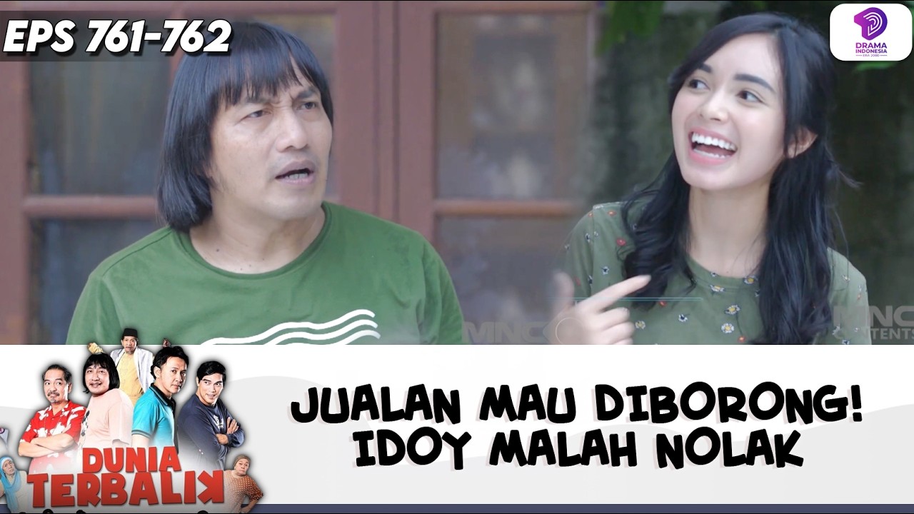 JUALAN MAU DIBORONG!IDOY MALAH NOLAK | DUNIA TERBALIK | EPS.761-762 (8/10)