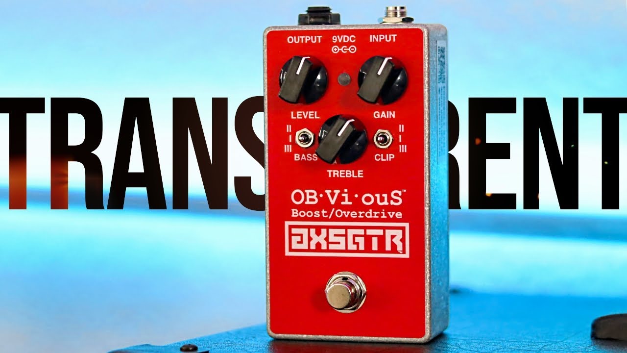 Демонстрация Boost & Overdrive от AXESS Electronics OBViouS // OBViouSly Прозрачное блаженство