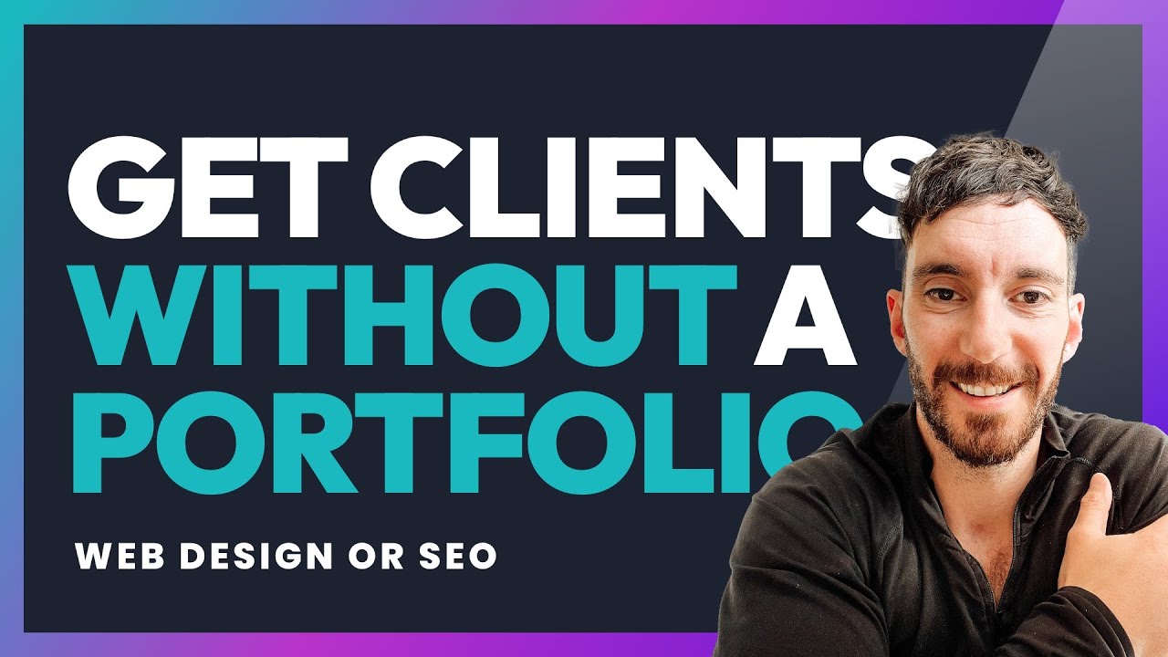 How to get web design clients without a portfolio or experience