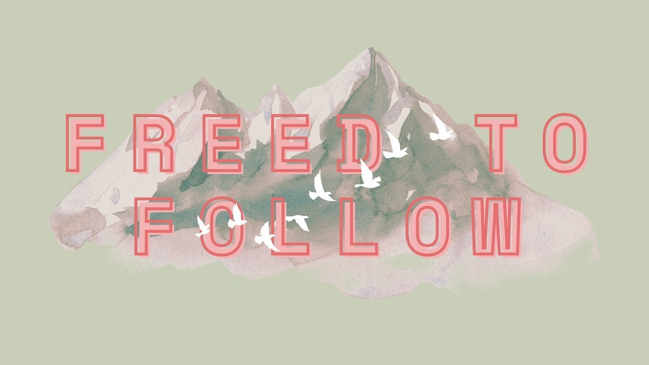 Following God who Goes Before Us