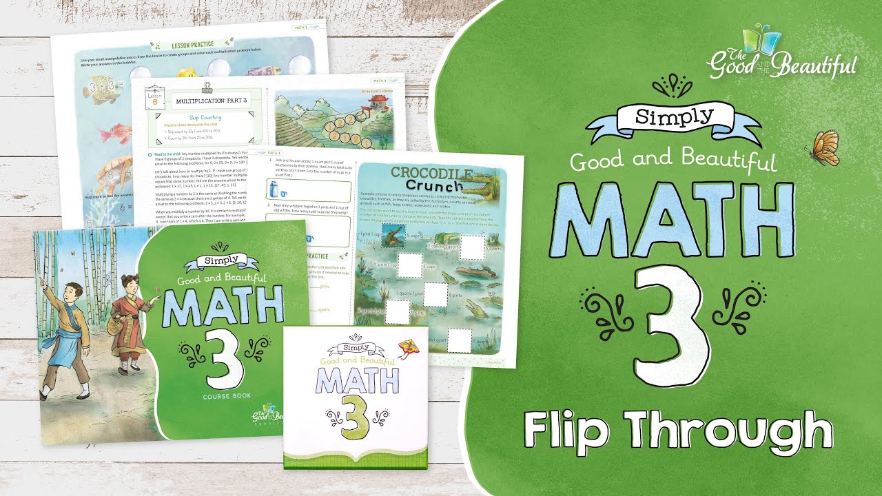 3rd Grade Homeschool Math | Flip Through | The Good and the Beautiful