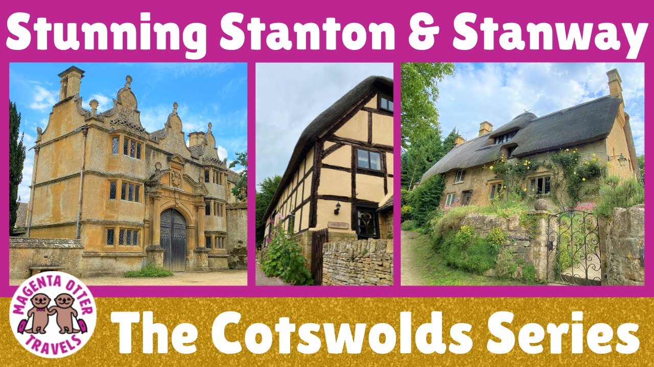 STANTON & STANWAY Hidden Gems of the Cotswolds Gloucestershire England  #bestcotswoldvillages