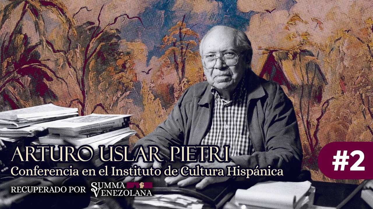 Arturo Uslar Pietri y su Obra, Parte 2 | Conferencia en el Instituto de Cultura Hispánica [INÉDITO]