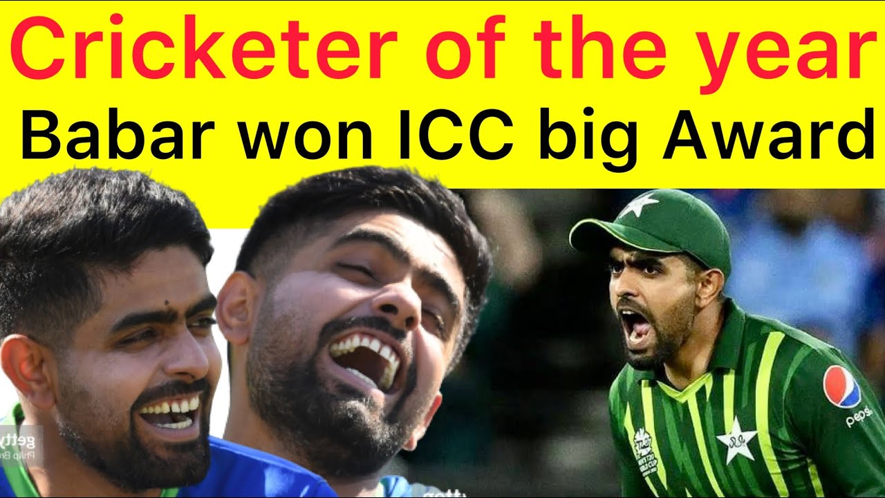 BIG BREAKING 😍 Babar Azam won ICC Cricketer of the year 2022 | Babar ne ICC Awards mela loot lya