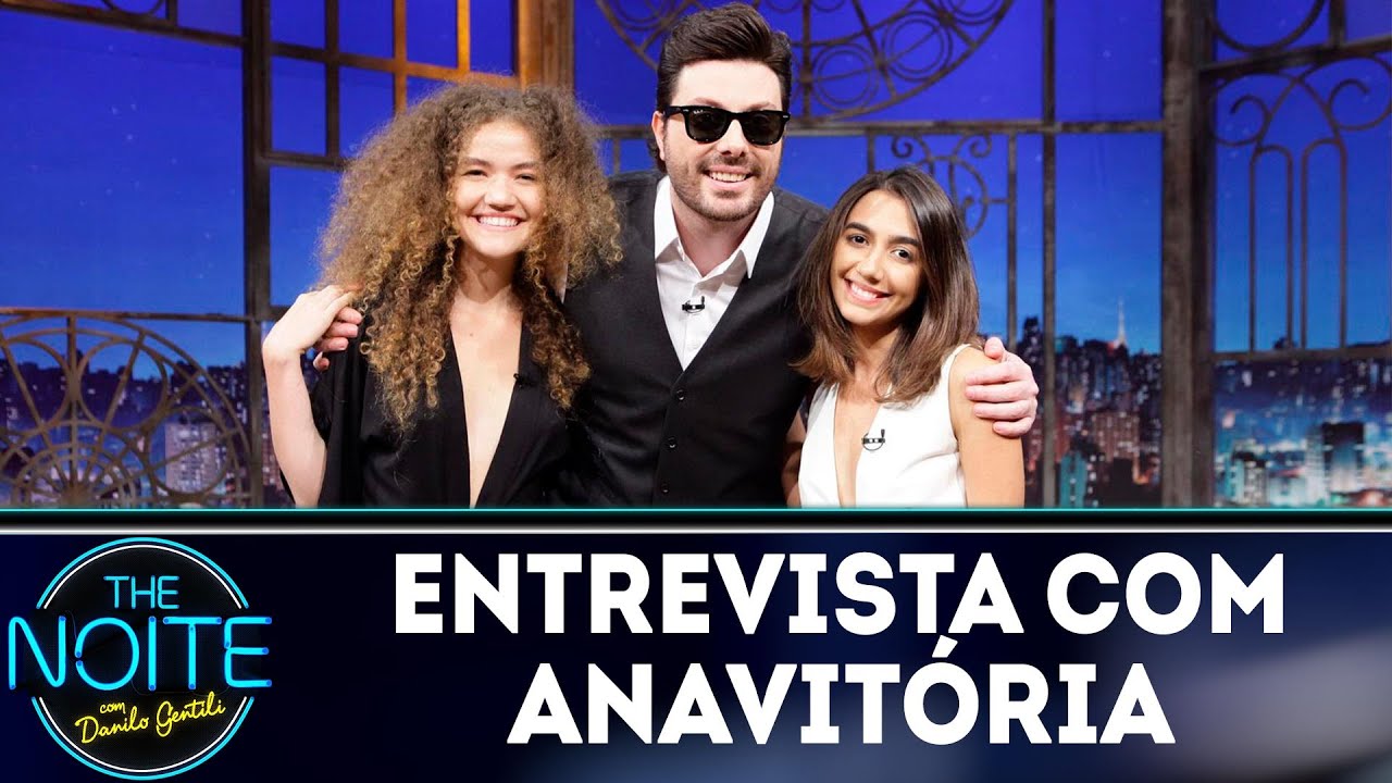 Entrevista com Anavitória | The Noite (01/08/18)