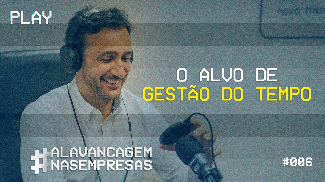 O ALVO DE GESTÃO DO TEMPO | PAULO DE VILHENA