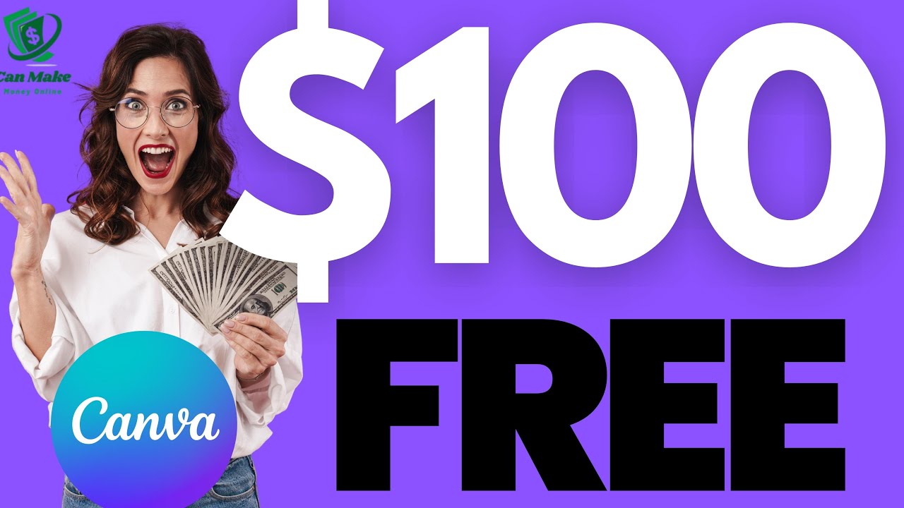 Click & Earn FREE CASH with CANVA $100 | MAKE MONEY ONLINE 2023