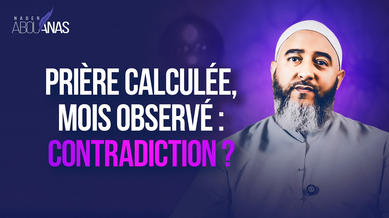 PRIÈRE CALCULÉE, MOIS OBSERVÉ : CONTRADICTION ?