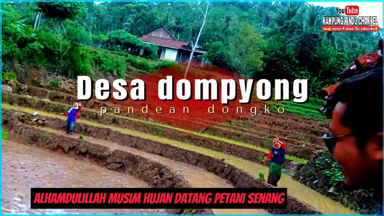 suasana didesa dompyong pandean || warga ramah desanya indah