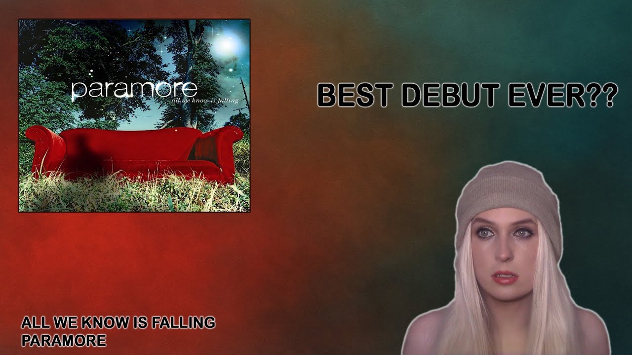My First Paramore Album! | POP SINGER DRUNK REACTS TO ALL WE KNOW IS FALLING