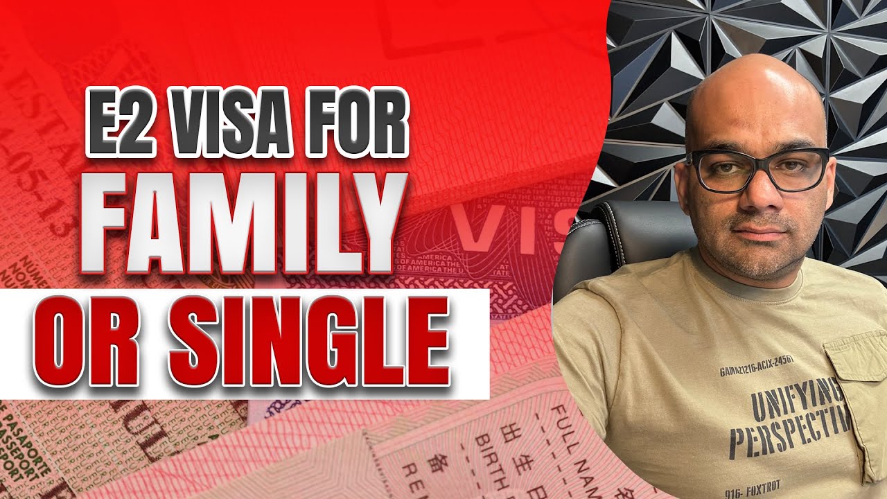 E2 Visa Explained: Moving Alone VS With Family 🇺🇸