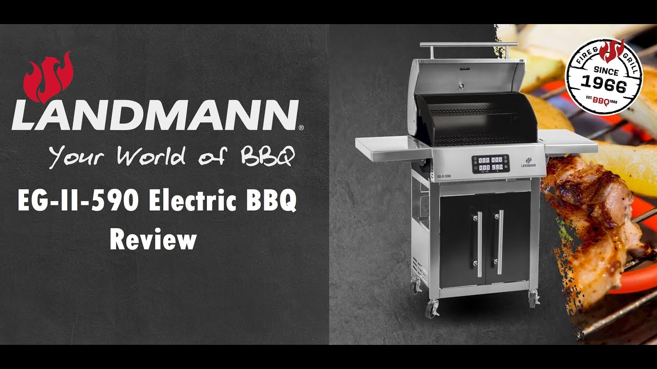 Обзор электрического барбекю Landmann EG-II-590