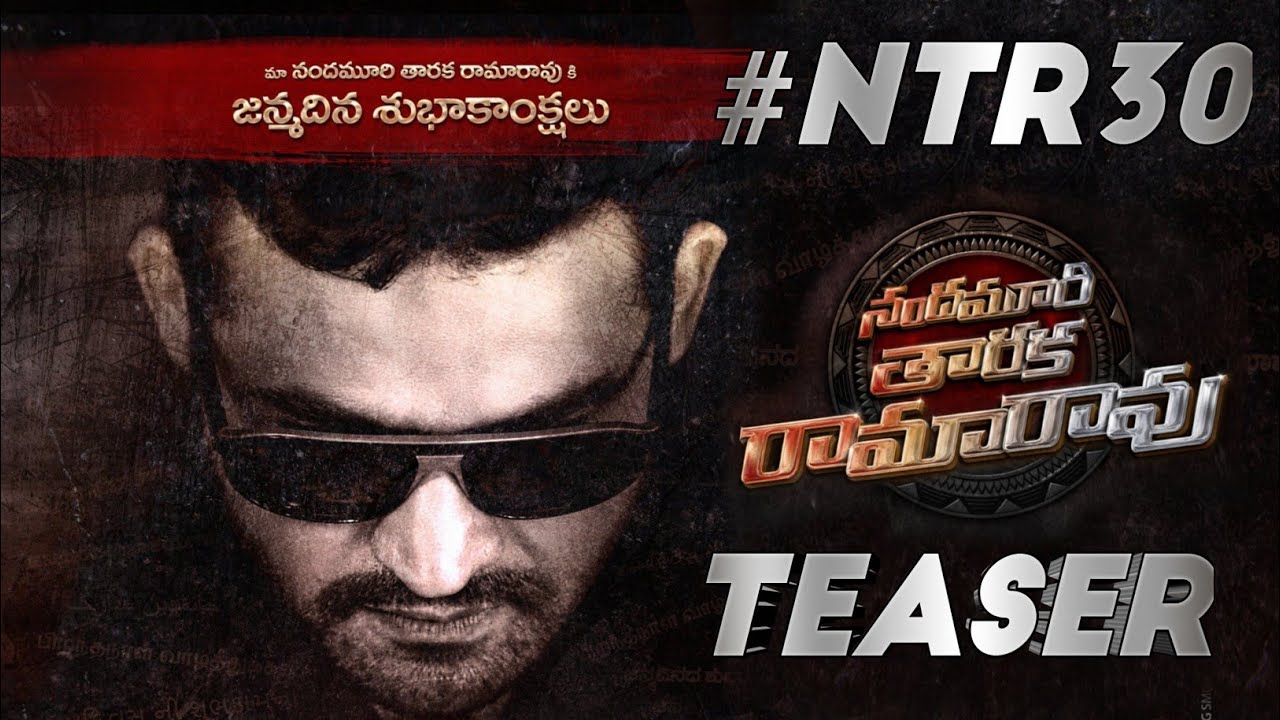 #NTR30 Movie Teaser |Young Tiger NTR | Koratala Siva | Nandamuri Kalyan Ram |ColourPoster