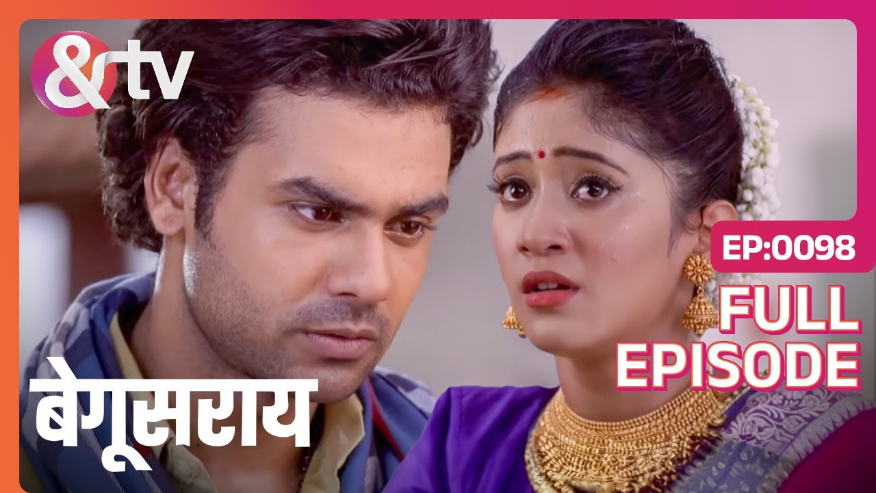 EP 98Begusarai- Индийское телешоу хинди - и телевидение