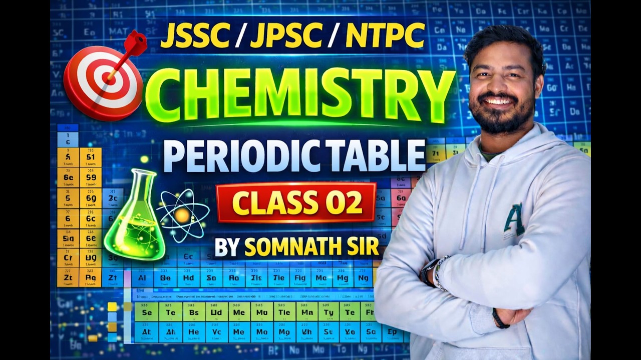 SCIENCE CLASS CHEMISTRY PERIODIC TABLE CLASS 02 II  SOMNATH SIR |#utpadsipahi
