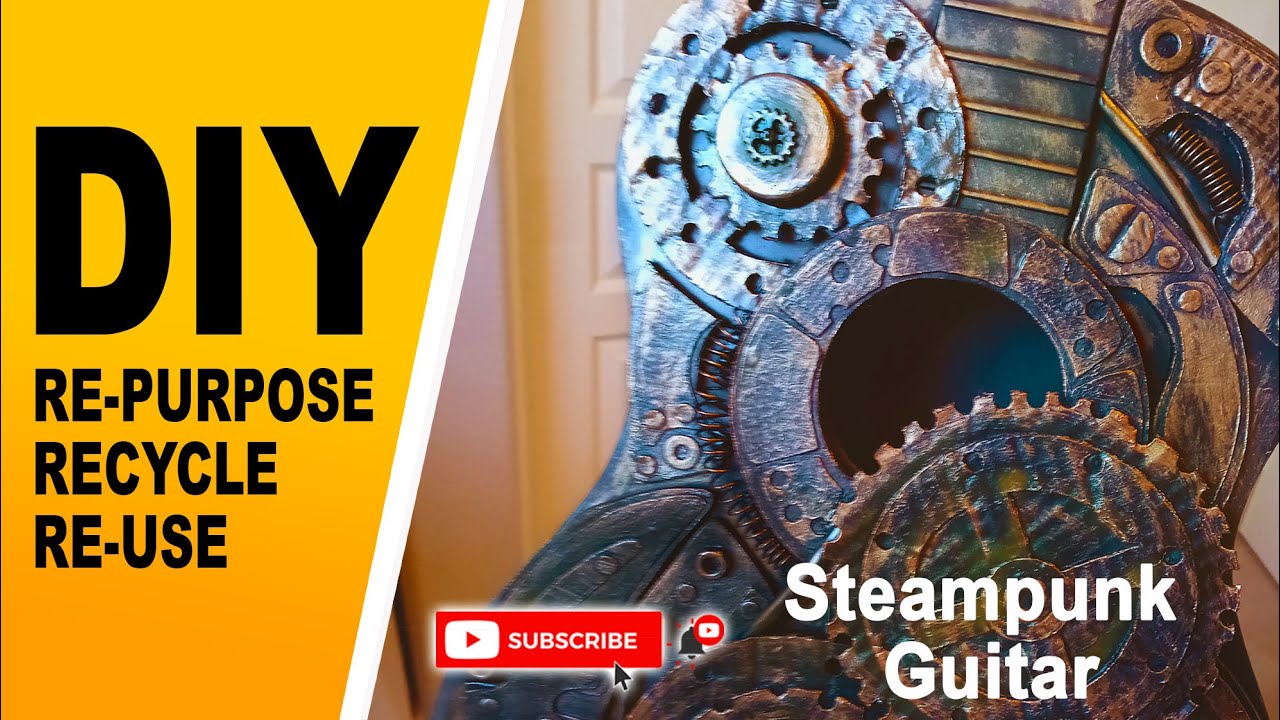 How to make Steampunk Guitar made of Trash: DIY - Re-purpose, Recycle