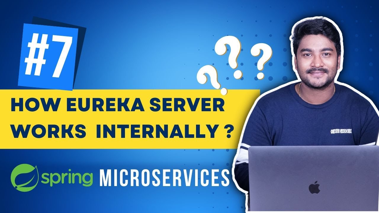 JAVA Microservices pattern - How EUREKA works internally ? | Service Discovery | Spring Cloud #7