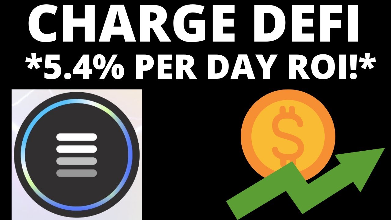 CHARGE DEFI NEW STAKING & FARMING PLATFORM!!- *5.4% EVERY DAY!* (INSANE GAINS!)