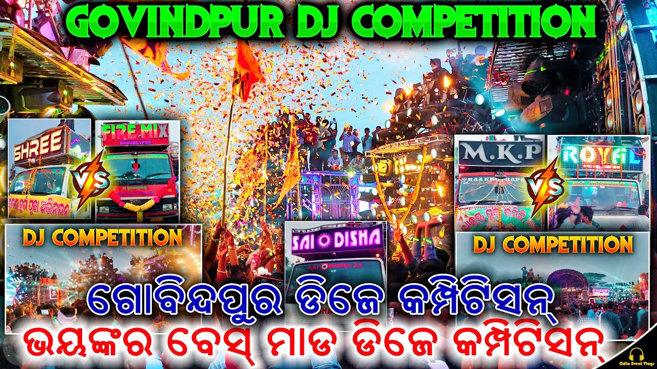 Govindpur Bhasani Dj Competition 2023 | Dj Mkp Pipili Chapter 2 Vs Jb Dj Vs Pari Dj Vs Royal King Dj