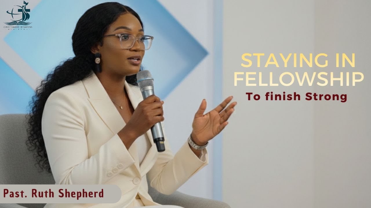 Finishing strong - stay in Fellowship with God first 